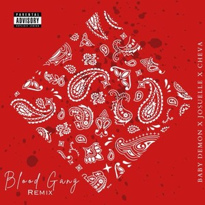 Blood Gang (Remix|Explicit)