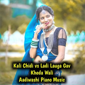 Kali Chidi Aadiwashi Piano
