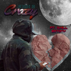 Crazy (feat. G. Hill & 2xtony)