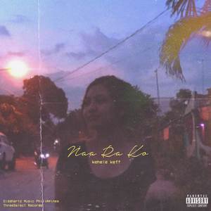 Naa Ra Ko (Explicit)