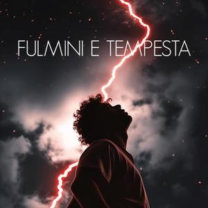 Fulmini e Tempesta (feat. Inox_209) [Explicit]