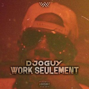 Work seulement (Explicit)