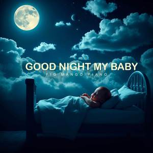 Good Night my Baby