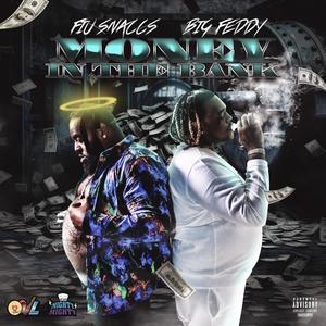 Money In The Bank (feat. Fiu Snaccs) (Explicit)