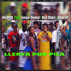 Llerva por Pila (Explicit)