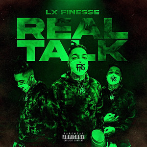 Real Talk (Explicit)