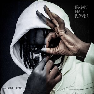 If Man Had Power (Explicit)