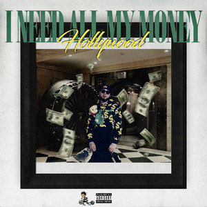 I Need All My Money (Explicit)