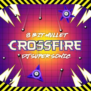 Crossfire: Synthwave(feat. Error Macro)