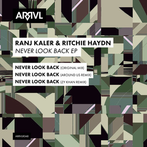 Never Look Back (Around Us Remix)