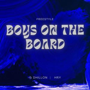 BOYS ON THE BOARD (Freestyle) [Explicit]