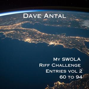 My SWOLA Riff Challenge Entries vol 2: 60 to 94