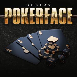 POKERFACE (Explicit)