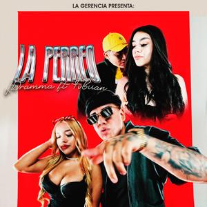 La Perreo (Explicit)