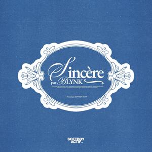 Sincère (Explicit)