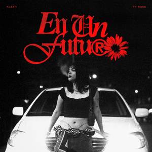 En un futuro (Explicit)