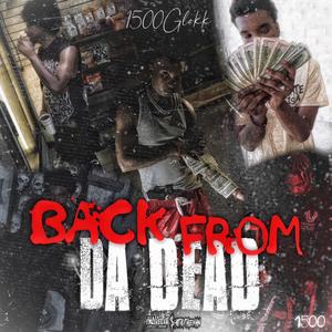 Back From Da Dead (Explicit)
