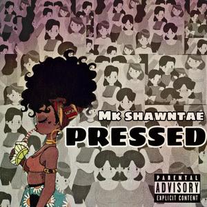 Pressed (Explicit)