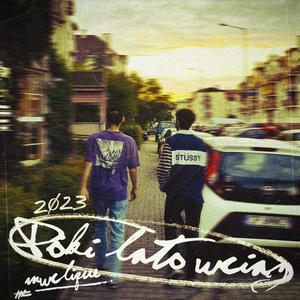 póki lato wciąż (feat. VINCENTO, chili palmer & Czero) (Explicit)