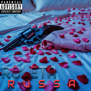 Roleta Russa (Original|Explicit)