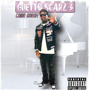 Ghetto Scarz 3 (Explicit)