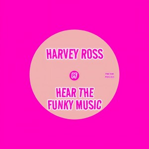Hear The Funky Music