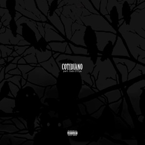 Cotidiano (Explicit)