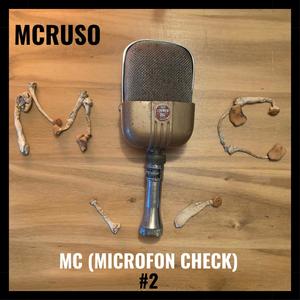 MC (MICrofon Check) [Parte 2] [Explicit]