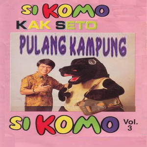 Si Komo Pulang Kampung, Vol. 3