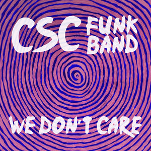 We Don't Care - Single