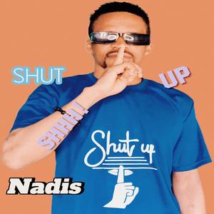 shut up (Explicit)