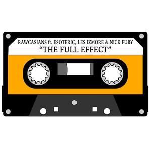 The Full Effect (feat. Esoteric, Les Izmore & Nick Fury) [Explicit]