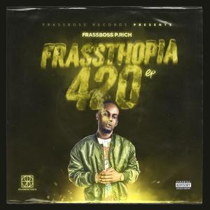 Frassthopia Ep (Explicit)