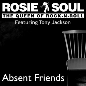 Absent Friends (feat. Tony Jackson)