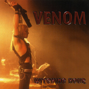 Witching Hour (Live) [Explicit]