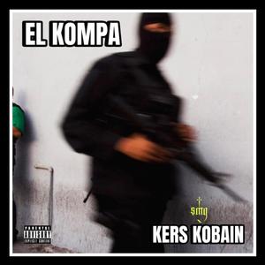 EL KOMPA (Explicit)