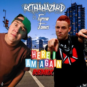 Here I Am Again Remix (feat. Tyrow James) [Explicit]