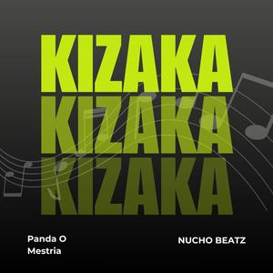 Kizaka (feat. Excellent Distribui) [with Nucho Beatz]