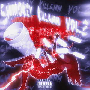 SHMOKEY KILLAHH, Vol. 2 (Explicit)