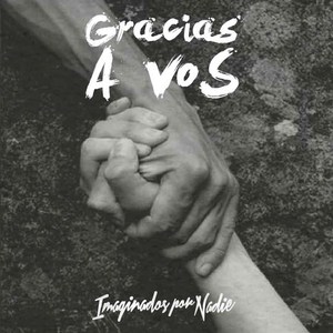 Gracias a vos