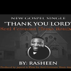 thank you lord (House Remix)