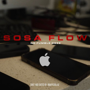 Sosa Flow (Explicit)