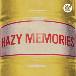 Hazy Memories