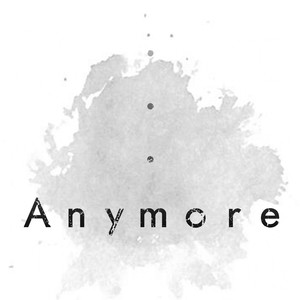 G.way - Anymore (Feat. Noproblem)