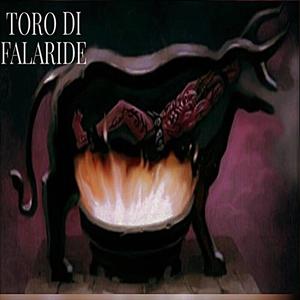 Toro di Falaride (Explicit)