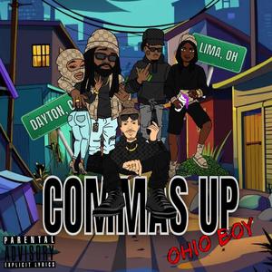 Commas Up (Ohio Boy) (feat. Ash Matthews) (Dayton Re-Master) (Explicit)