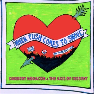 When Push Comes to Shove