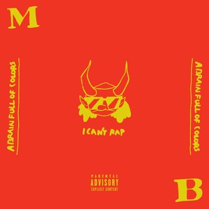 I Can't Rap (Explicit)