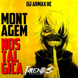 MONTAGTEM NOSTÁLGICA (Explicit)