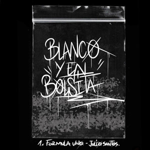Fórmula 1 (Blanco y en bolsita) , Volumen 1 (Explicit)